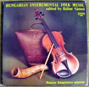 Various - Hungarian Instrumental Folk Music / Magyar Hangszeres Népzene