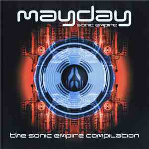 Various - Mayday - The Sonic Empire Compilation