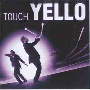 Yello - Touch Yello