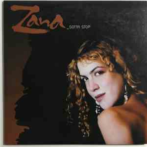 Zana - Gotta Stop