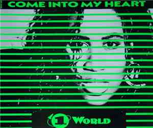 1 World - Come Into My Heart