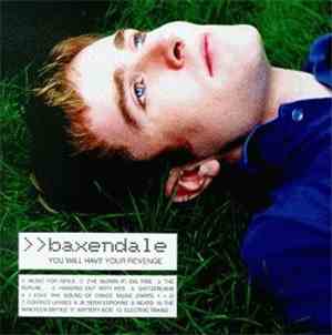 >>baxendale - You Will Have Your Revenge
