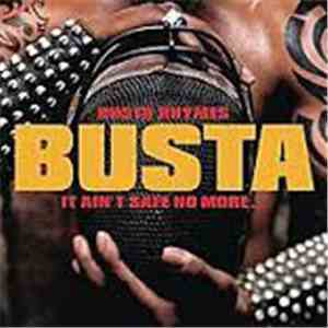Busta Rhymes - It Ain't Safe No More