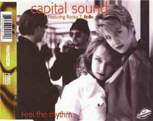Capital Sound Featuring Rocko T. Bello - Feel The Rhythm