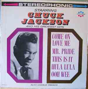 Chuck Jackson / Charlie Francis  - Starring Chuck Jackson