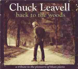 Chuck Leavell - Back To The Woods