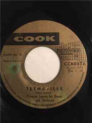 Clarence Curvan - Teensville b/w Make Believe