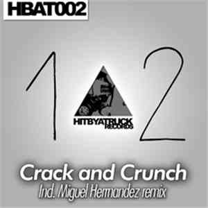 Crack And Crunch - One - Two