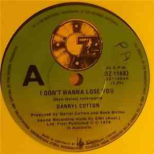 Darryl Cotton - I Don't Want To Lose You