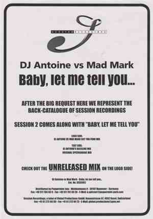 DJ Antoine Vs. Mad Mark - Session 2 (Baby Let Me Tell You)