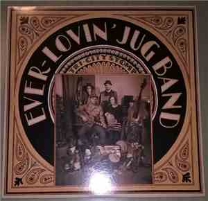 Ever-Lovin' Jug Band - Tri-City Stomp