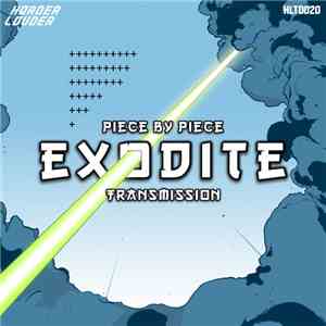 Exodite - Piece By Piece / Transmission