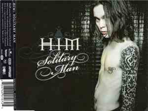 HIM  - Solitary Man