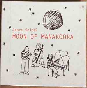 Janet Seidel - Moon Of Manakoora