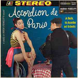 Jo Basile, His Accordion And Orchestra - Accordion De Paris