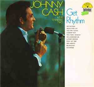 Johnny Cash & The Tennessee Two - Get Rhythm