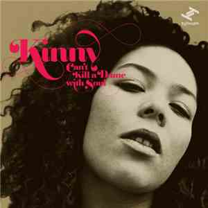 Kinny - Can't Kill A Dame With Soul
