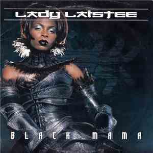 Lady Laistee - Black Mama