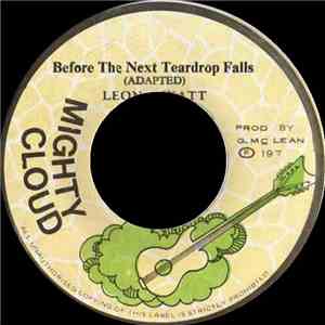 Leon Hyatt / Mighty Cloud Band - Before The Next Teardrop Falls