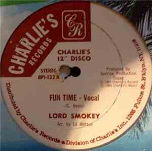Lord Smokey - Fun Time