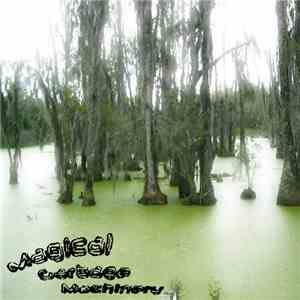 Magical Garbage Machinery - The Bog Of Eternity