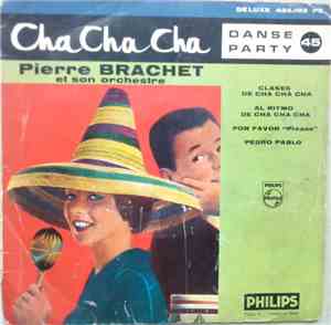Pierre Brachet Et Son Orchestre - Cha Cha Cha