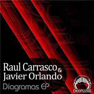 Raul Carrasco & Javier Orlando - Diagrams EP