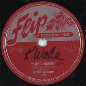 Rosco Gordon - The Chicken / Love For You Baby