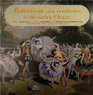 Rossini / Donizetti / Verdi - Orchester Radio Zurich, Gianfranco Rivoli - Ballettmusik Aus Berühmten Italienischen Opern
