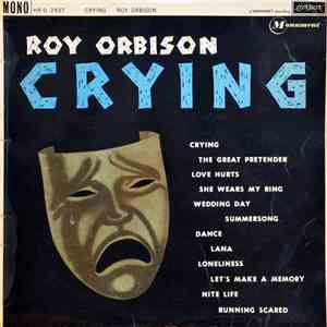 Roy Orbison - Crying