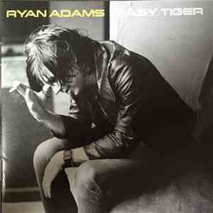 Ryan Adams - Easy Tiger