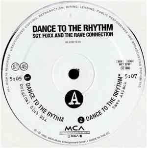 Sgt. Foxx And The Rave Connection - Dance To The Rhythm