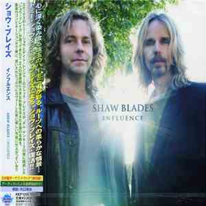 Shaw Blades - Influence
