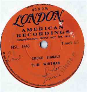 Slim Whitman - Smoke Signals