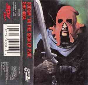 Sodom - In The Sign Of Evil