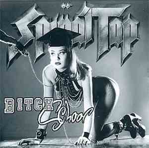 Spinal Tap - Bitch School