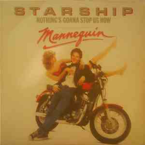 Starship  - Nothing's Gonna Stop Us Now