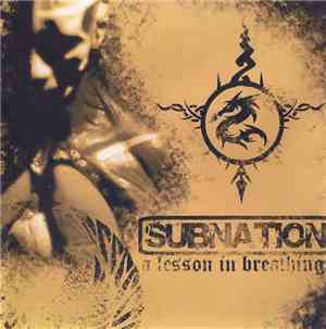 Subnation  - A Lesson In Breathing