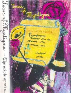 Tears Of Mystigma - The Oriole Speaks...