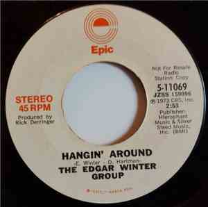 The Edgar Winter Group - Hangin' Around