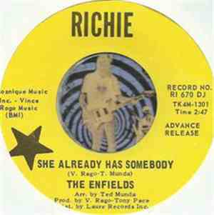 The Enfields - She Already Has Somebody