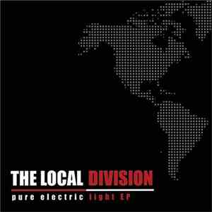 The Local Division - Pure Electric Light EP