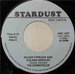 The Springfields / The Serendipity Singers - Silver Threads And Golden Need ...