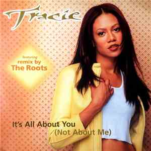 Tracie Spencer - It's All About You (Not About Me)