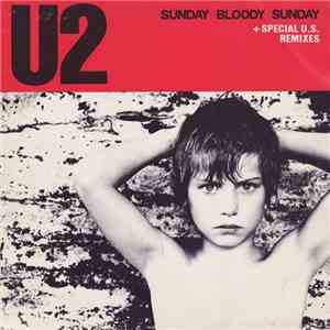 U2 - Sunday Bloody Sunday