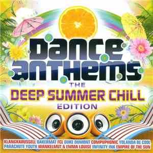 Various - Dance Anthems - The Deep Summer Chill Edition 2013