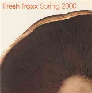 Various - Fresh Traxx Spring 2000