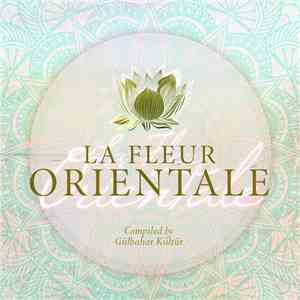 Various - La Fleur Orientale