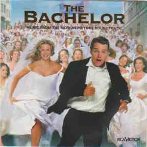 Various - The Bachelor (Music From The Motion Picture Soundtrack)