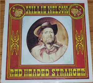 Willie Nelson - Red Headed Stranger